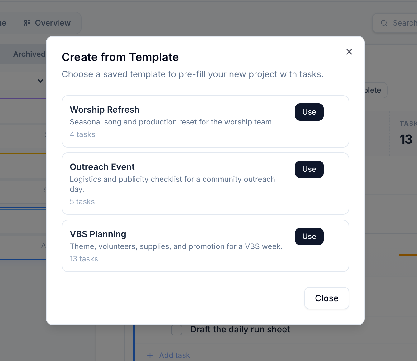 Reusable church project templates: the Create from Template dialog listing saved VBS Planning, Outreach Event and Worship Refresh templates ready to pre-fill a new project with their tasks